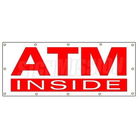 Signmission ATM INSIDE BANNER SIGN cash money automatic teller machine bank card B-120 Atm Inside